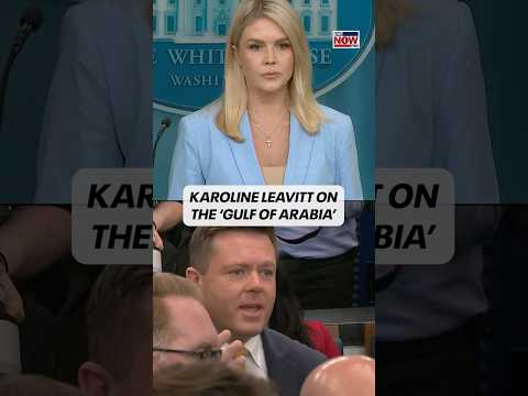 Video | Karoline Leavitt comments on President Trump possibly renaming the Persian Gulf the "Gulf of Arabia”