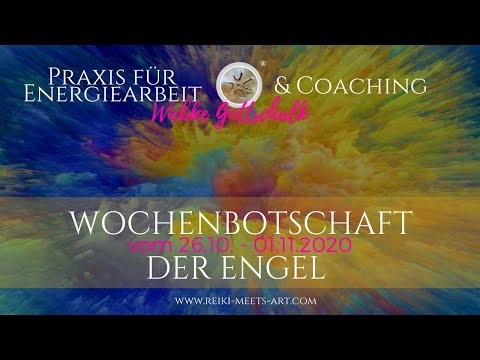 Wochenbotschaft der Engel vom 26.10. - 01.11.2020