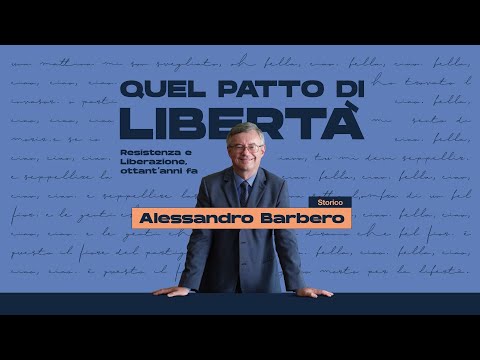 Alessandro Barbero | Resistenza e Liberazione, ottant'anni fa | Conferenza di Primo Piano