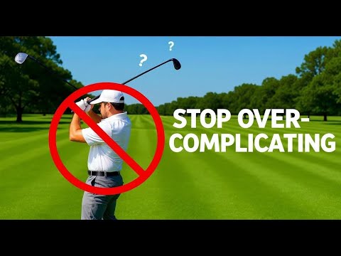 Stop Overcomplicating Your Swing: The Key to Pure Ball Striking thumbnail