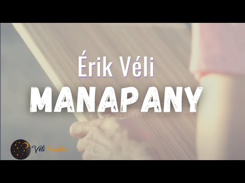 ÉRIK VÉLI - Manapany (extrait)