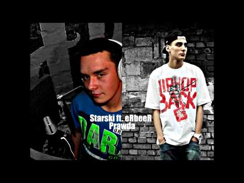 Starski ft. eRbeeR - Prawda