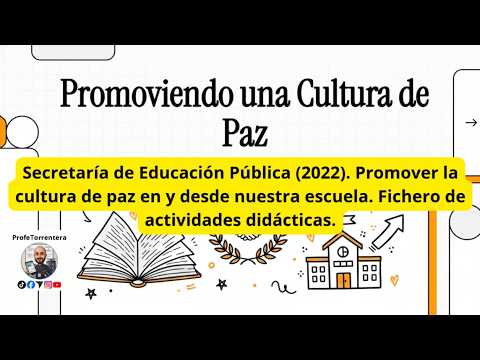 VIDEO  Promover la cultura de paz en y desde nuestra escuela  Fichero de actividades didácticas