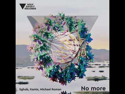 New EDM tracks 2022🔥 No More - Sghob, Kamix, Michael Roman