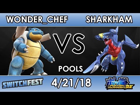 Switchfest - Wonder_Chef (Blastoise) VS  Sharkham Knight (Garchomp) - Pokken DX - Pools