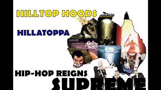 Hilltop Hoods - Hillatoppa