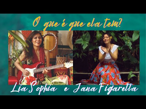 O Que É Que Ela Tem? - Lia Sophia
