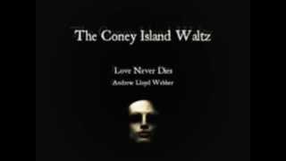The Coney Island Waltz (Love Never Dies)