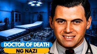 Ang Pinaka Demonyong Doctor ng Nazi | Josef Mengele! Dokumentaryo