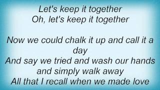 Lari White - Let's Keep It Together Lyrics