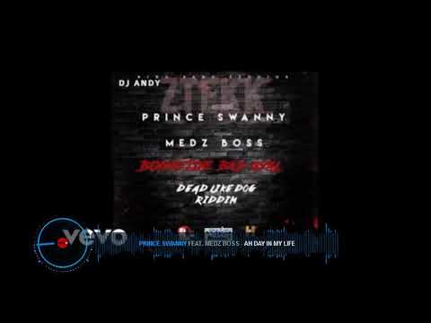 Prince Swanny ft. Medz Boss - Bonafide Bad Gyal