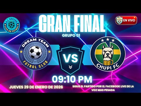 GRAN FINAL - DREAM TEAM VS NIUPI FC - A. J. SOCCER LEAGUE 