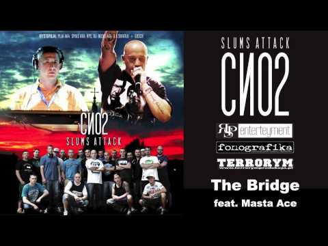 Slums Attack - CNO2 (The Bridge feat. Masta Ace) OFFICIAL