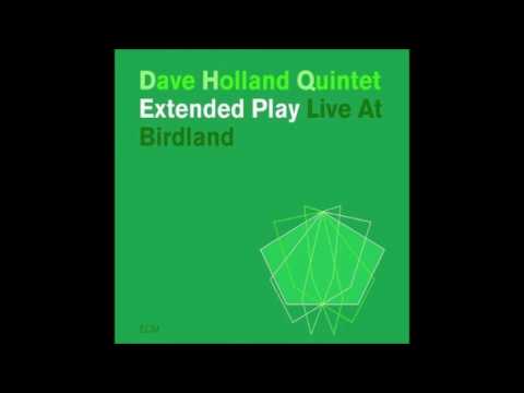 Claressence - Dave Holland Quintet