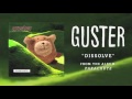 Guster - "Dissolve" (Sub. Esp.)