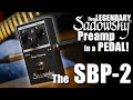 MAKE ANY PASSIVE BASS ACTIVE!!! With the Legendary SADOWSKY PREAMP Pedal SBP-2!