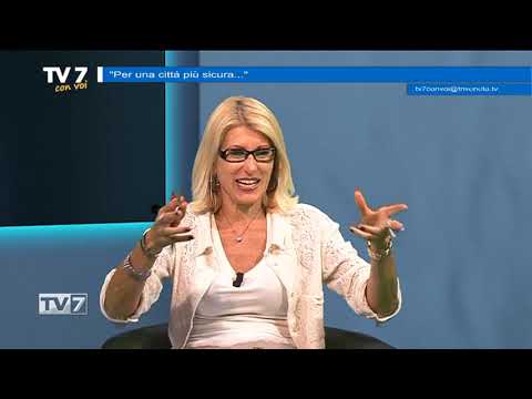 Tv7 con Voi del 1/10/2019 - Per una città più sicura (2 di 3)