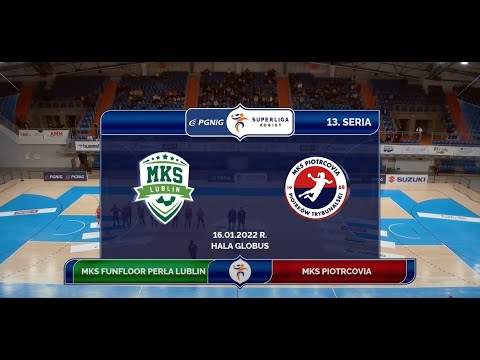 13. Seria MKS FunFloor Perła Lublin - MKS Piotrcovia SKRÓT