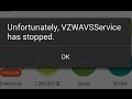 How to Fix Unfortunately VZWAVSSERVICE has ...