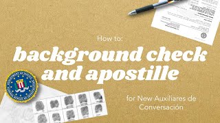 How to: Background Check and Apostille