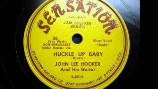 John Lee Hooker   Huckle Up Baby  78rpm