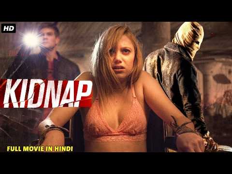 KIDNAP - Hollywood Movie Hindi Dubbed | Hollywood Movie Hindi Dubbed | Hollywood Hindi Movie 2026