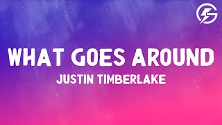 Justin Timberlake - What Goes Around...Comes Around (Lyrics)