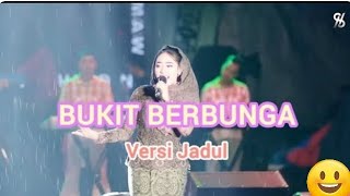 Download lagu BUKIT BERBUNGA -  (V3rsi Jadul) -  FYP T1KT0K V1RAL - SILVY K X OM HIMAWAN- part5 mp3
