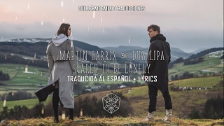 MARTIN GARRIX, DUA LIPA • SCARED TO BE LONELY | LETRA EN INGLÉS Y ESPAÑOL