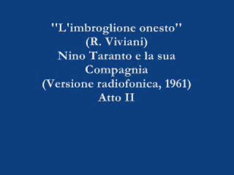 L'imbroglione onesto - Nino Taranto e la sua Compagnia (Versione radiofonica, 1961) - Atto II