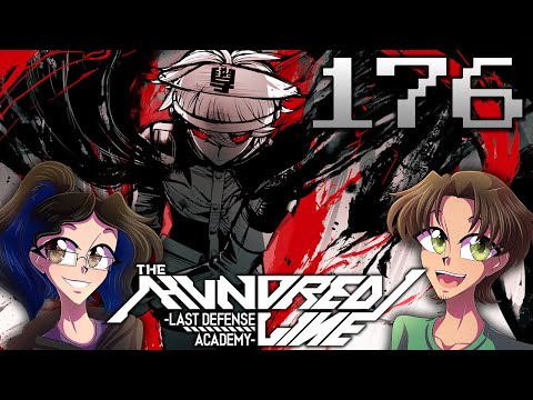 THE GREATEST PLAN - The Hundred Line: Last Defense Academy (Part 176)