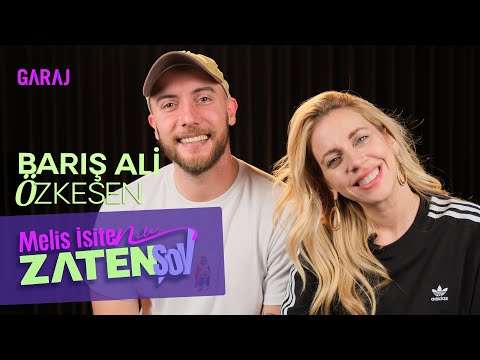Barış Ali Özkesen | Melis İşiten ile Zaten Şov - 120. Bölüm