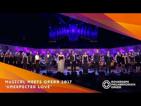 Musical meets Opera 2017 - ‘Unexpected Love'