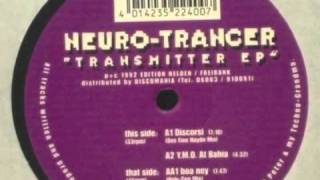 Neuro-Trancer - Y.M.O At Bahia (1992)