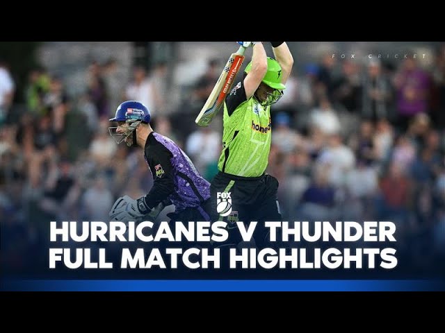 Hobart Hurricanes vs. Sydney Thunder – |  Full Match Highlights I 11/01/25 | BBL | Fox Cricket
