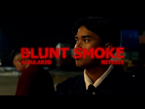 Blunt Smoke - Alvulario, Nitesix (Official Music Video)