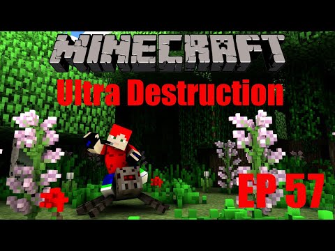 Ultra Destruction "Eden" (Episode 57) Minecraft Modded Survival