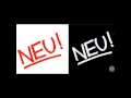 Neu! (Neu!) - Lieber Honig 1972