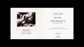 Depeche Mode - Now, This Is Fun (Extended Version)