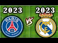2023 Real Madrid VS 2023 PSG Paris Saint-Germain