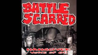 Battle Scarred - Hangover