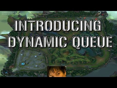 Introducing Dynamic Queue - League of Legends Satire