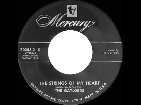 1954 HITS ARCHIVE: The Strings Of My Heart - Gaylords