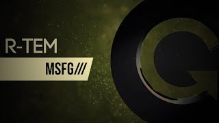 R-Tem - M.S.F.G (Original Mix)