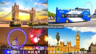 London Low Budget Tour Plan 2022 | London Tour Guide | How To Plan London Trip In A Cheap Way