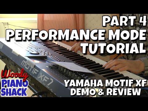 Yamaha MOTIF XF Demo & Review Part 04 - Performance Mode Tutorial