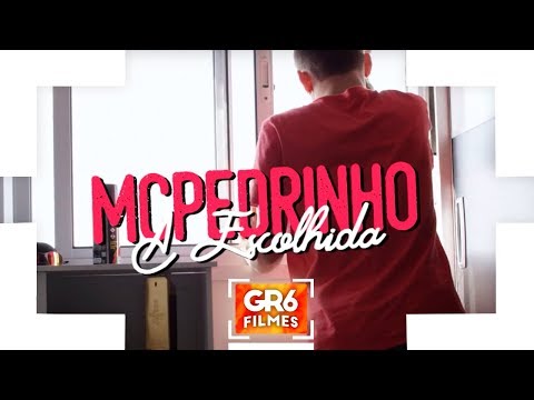 MC Pedrinho - A Escolhida (GR6 Filmes) Jorgin Deejhay