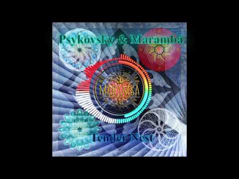 Marambá & Psykovsky - Tender Nest [186-210]