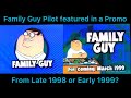 Family Guy Pilot Featured In A Promo From Late 1998 Or Early 1999 Lost Media