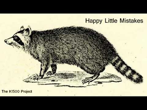 Happy Little Mistakes